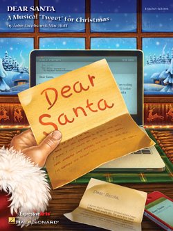 Dear Santa (A Musical Tweet for Christmas)